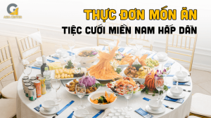 thuc-don-mon-an-tiec-cuoi-mien-nam-hap-dan